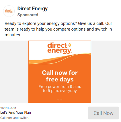 Direct Energy paid social ad: Call now for free days, free power from 9 a.m. to 5 p.m. everyday